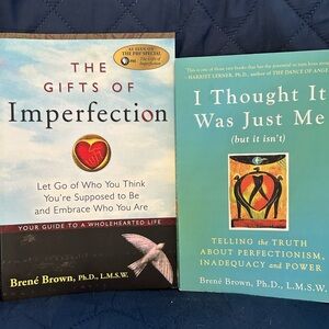 The Gifts of Imperfection and I Thought It Was Just Me Books